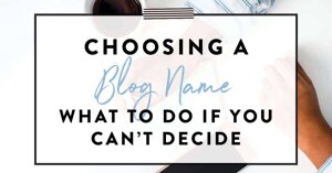 Come scegliere un nome di blog che amerai